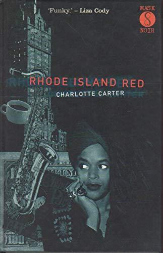 Rhode Island Red (Mask Noir)