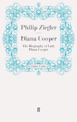 Diana Cooper: The Biography of Lady Diana Cooper