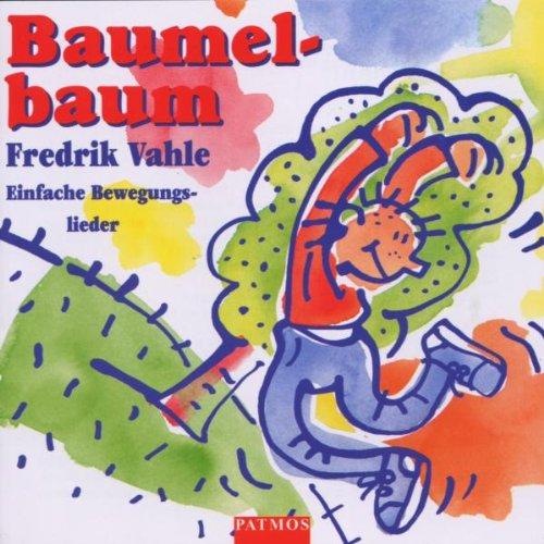 Baumelbaum. CD: Einfache Bewegungslieder