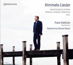 Himmels-Lieder - Lieder und Kantaten des Deutschen Barock