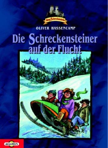 Die Schreckensteiner auf der Flucht. Bd. 4