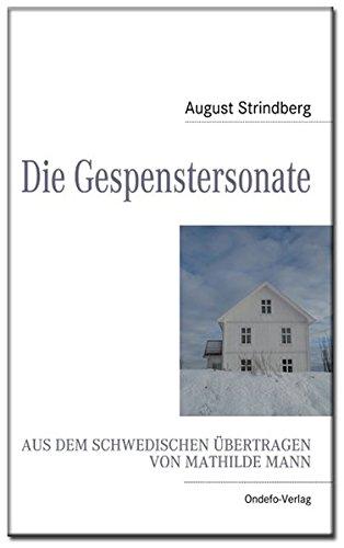 Die Gespenstersonate: Deutsche Taschenbuchausgabe