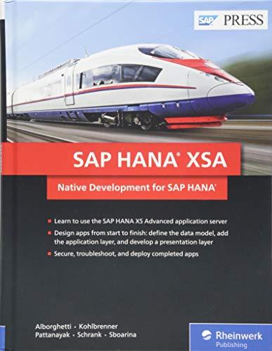 SAP HANA XSA: Native Development for SAP HANA (SAP PRESS: englisch)