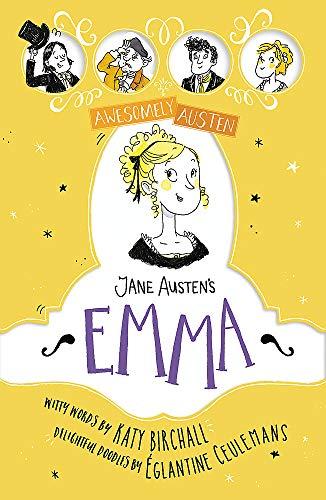 Jane Austen's Emma (Awesomely Austen - Illustrated and Retold, Band 2)