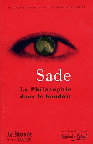 La philosophie dans le boudoir ou Les instituteurs immoraux