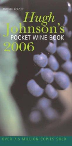 Hugh Johnson's Pocket Wine Book 2006