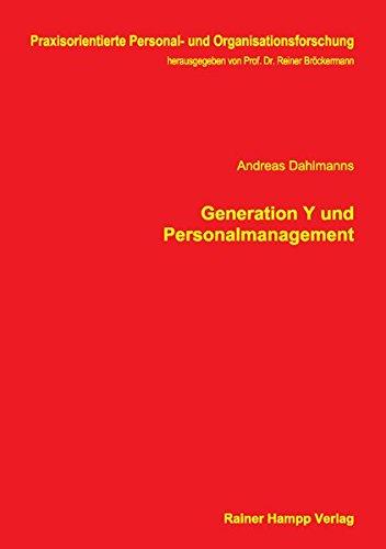 Generation Y und Personalmanagement (Praxisorientierte Personal- und Organisationsforschung)