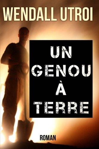 Un Genou A Terre