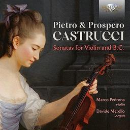 Pietro & Prospero Castrucci:Sonatas