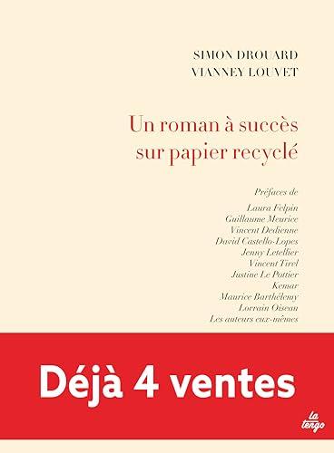 Un roman à succès sur papier recyclé