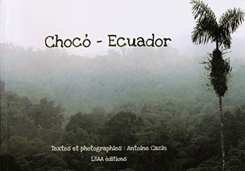 Choco-Ecuador