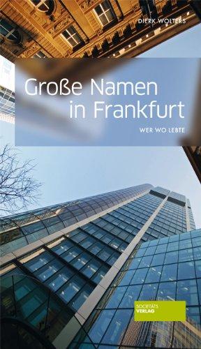 Große Namen in Frankfurt