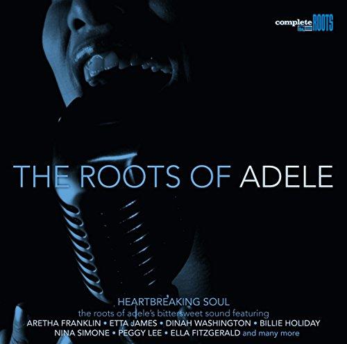 The Roots Of Adele