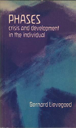 Phases: Crisis and Development in the Individual