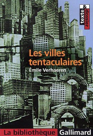 Les villes tentaculaires