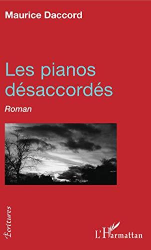 Les pianos désaccordés