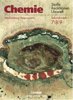 Chemie: Stoffe - Reaktionen - Umwelt - Regionale Schule Mecklenburg-Vorpommern - Bisherige Ausgabe: Chemie: Stoffe, Reaktionen, Umwelt, Ausgabe Mecklenburg-Vorpommern, Realschule, Lehrbuch, Klasse 8/9