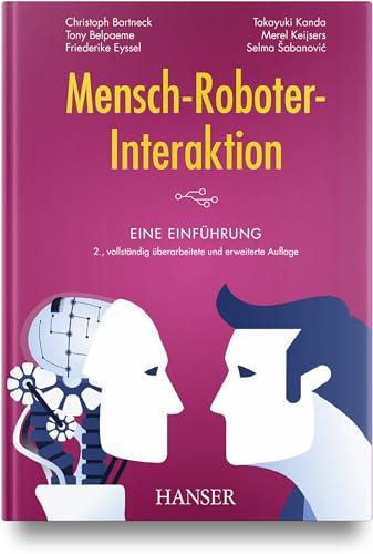 Mensch-Roboter-Interaktion: Eine Einführung