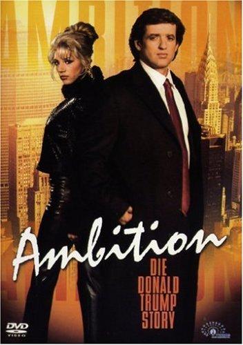 Ambition - Die Donald Trump Story