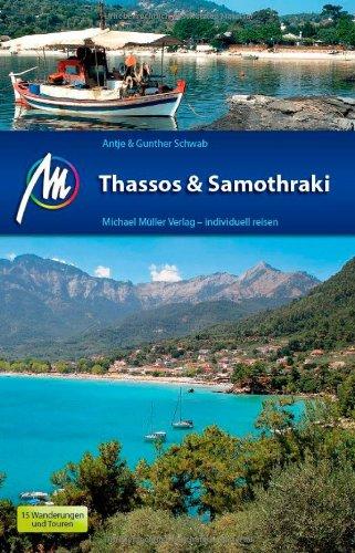 Thassos & Samothraki: Reiseführer mit vielen praktischen Tipps.