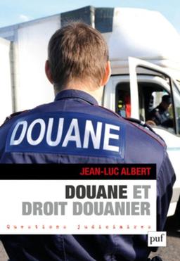 Douane et droit douanier