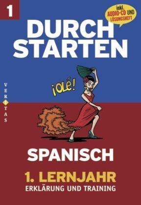 Durchstarten Spanisch. 1. Lernjahr Erklärung und Training