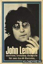 John Lennon. Interviews, levensloop, discografie, met meer dan 60 illustraties