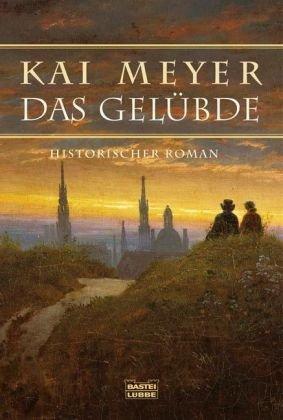 Das Gelübde: Historischer Roman