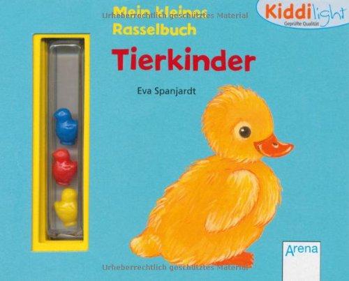 Tierkinder: Mein kleines Rasselbuch. Kiddilight