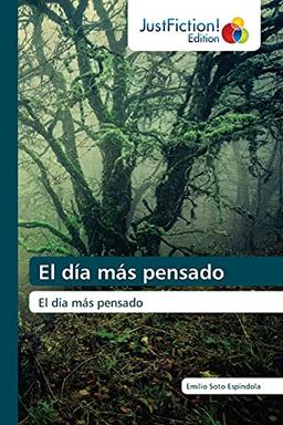 El día más pensado: El día más pensado