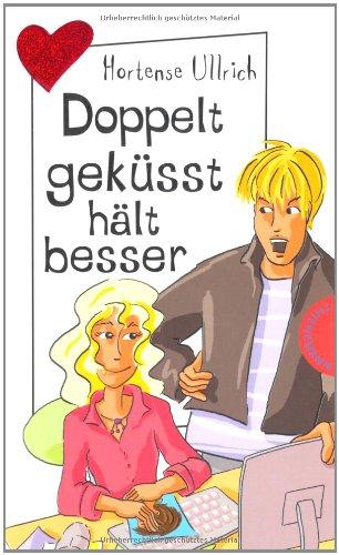 Doppelt geküsst hält besser