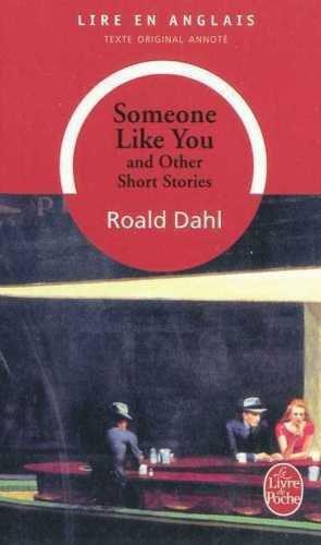 Someone like you : and other short stories