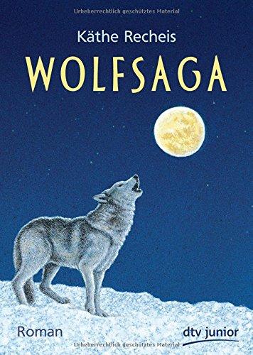 Wolfsaga: Roman