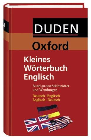 Duden. Oxford-Duden Kleines Wörterbuch Englisch