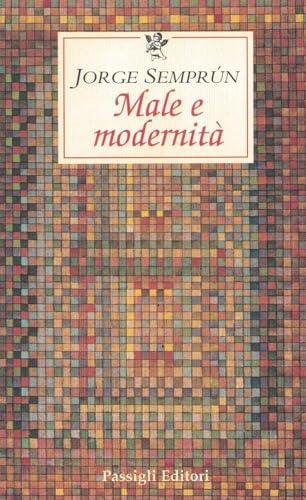 Male e modernità (Le occasioni)