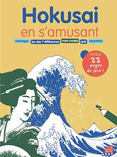 Hokusai en s'amusant