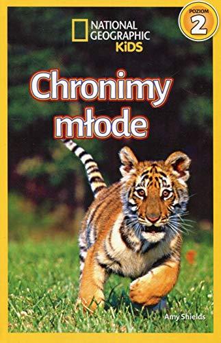 National Geographic Kids Chronimy młode Poziom 2