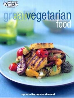 Great Vegetarian Food (The Australian Women's Weekly)