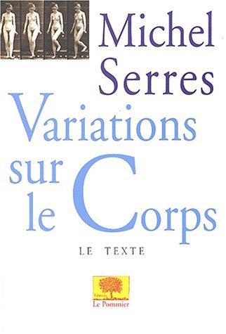 Variations sur le corps