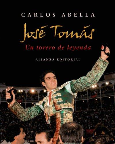 José Tomás : un torero de leyenda (Libros Singulares (LS))