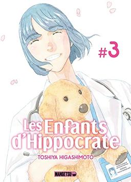 Les enfants d'Hippocrate. Vol. 3