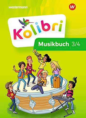 Kolibri - Allgemeine Ausgabe 2023: Musikbuch Schülerband 3 / 4 (Kolibri - Musikbücher: Allgemeine Ausgabe 2023)