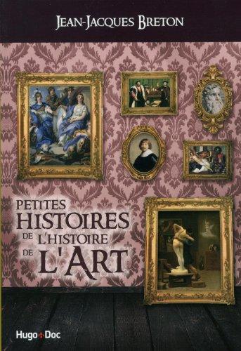 Petites histoires de l'histoire de l'art