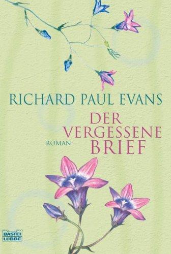 Der vergessene Brief: Roman