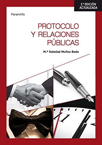 Protocolo y relaciones públicas 2.ª edición: Rústica (1)