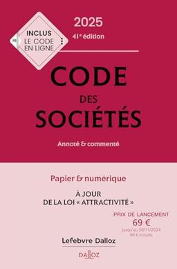 Code des sociétés 2025 : annoté & commenté