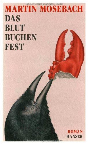 Das Blutbuchenfest: Roman