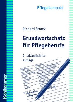 Grundwortschatz für Pflegeberufe