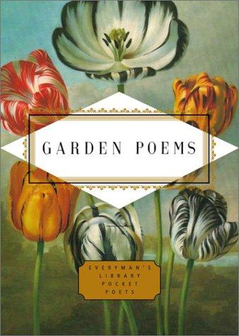 Garden Poems: Pocket Poets (Everyman's Library Pocket Poets)