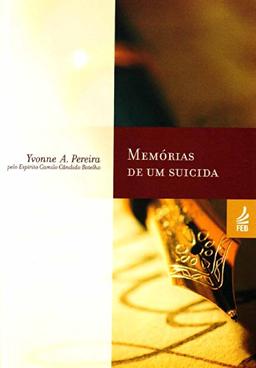 Memorias de um Suicida (Portuguese Edition)